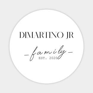 Dimartino Jr Family EST. 2020, Surname, Dimartino Jr Magnet